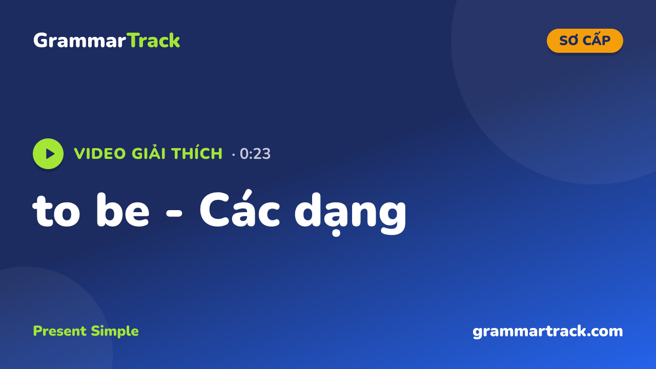 to be - Các dạng
