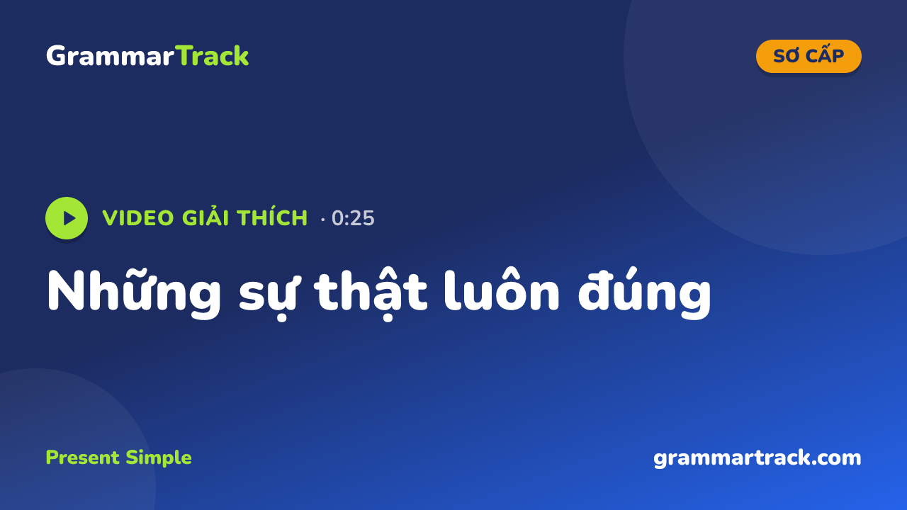 Những sự thật luôn đúng