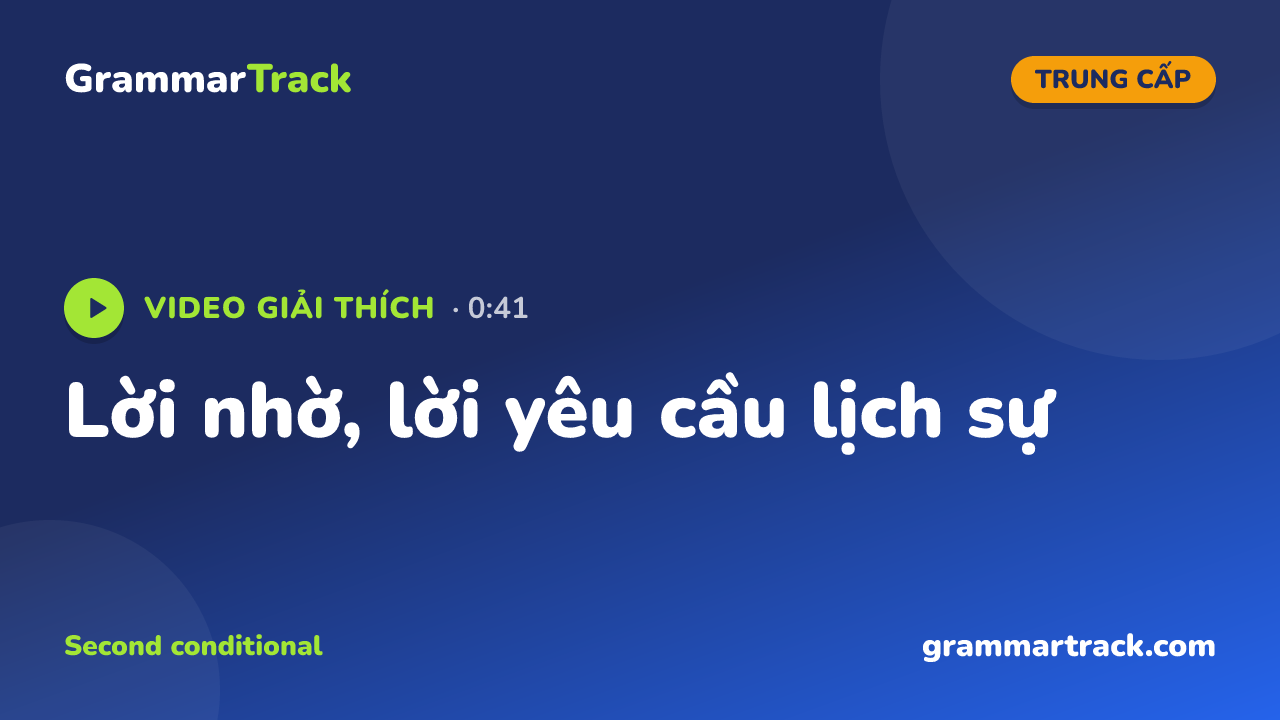 Lời nhờ, lời yêu cầu lịch sự