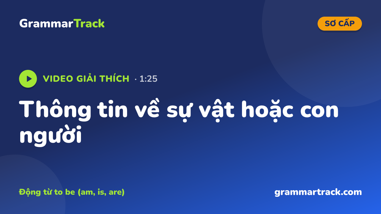 Thông tin về sự vật hoặc con người
