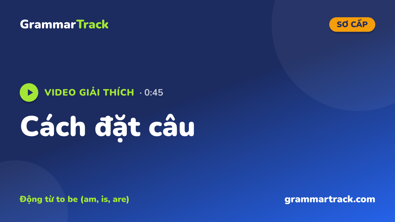 Cách đặt câu